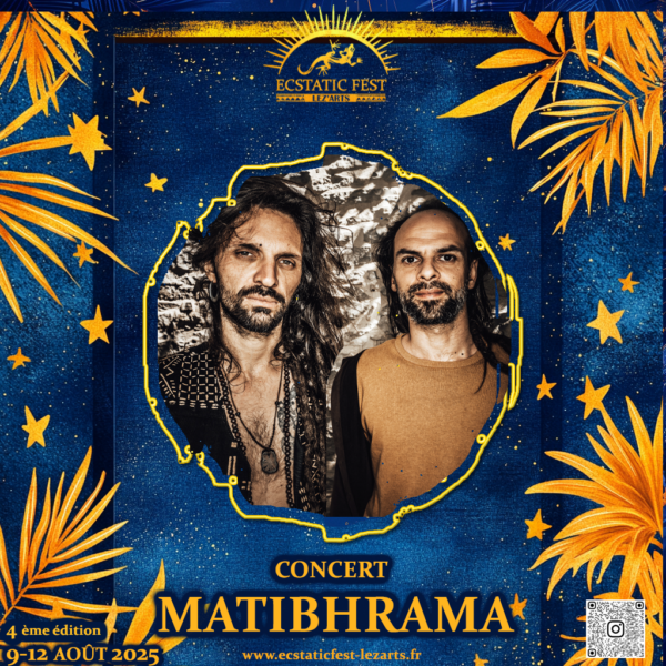 MATIBHRAMA – DJ Ecstatic Dance | Ecstatic Fest Lez’Arts 🎶🌍🔥