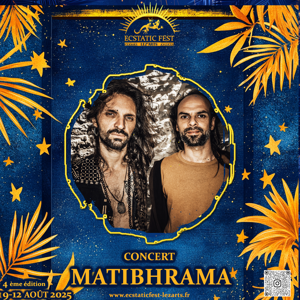 MATIBHRAMA – DJ Ecstatic Dance | Ecstatic Fest Lez’Arts 🎶🌍🔥