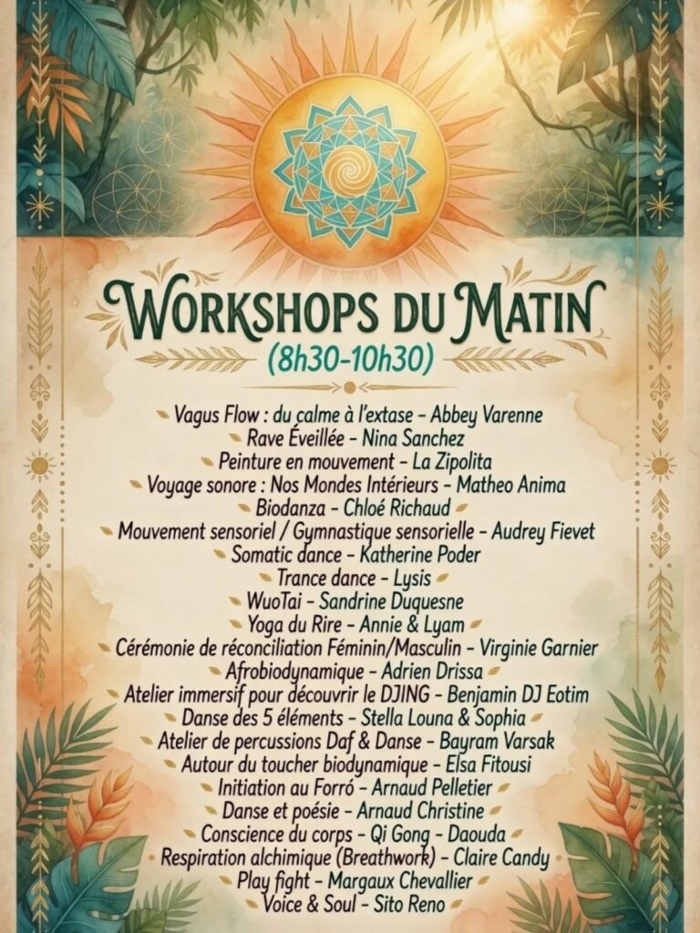 Workshops matin festival Ecstatic Dance 2026 - programme des ateliers corporels et conscience Dordogne