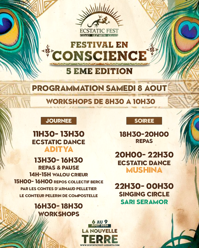 Samedi 8 août Programme festival Ecstatic Dance 2026 samedi 8 août - Aditya, Mushina, Sari Seramor